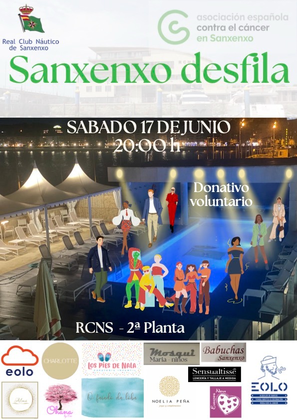 A ASOCIACIÓN ESPAÑOLA CONTRA O CANCRO DE SANXENXO REALIZARÁ UN DESFILE SOLIDARIO NO REAL CLUB NÁUTICO