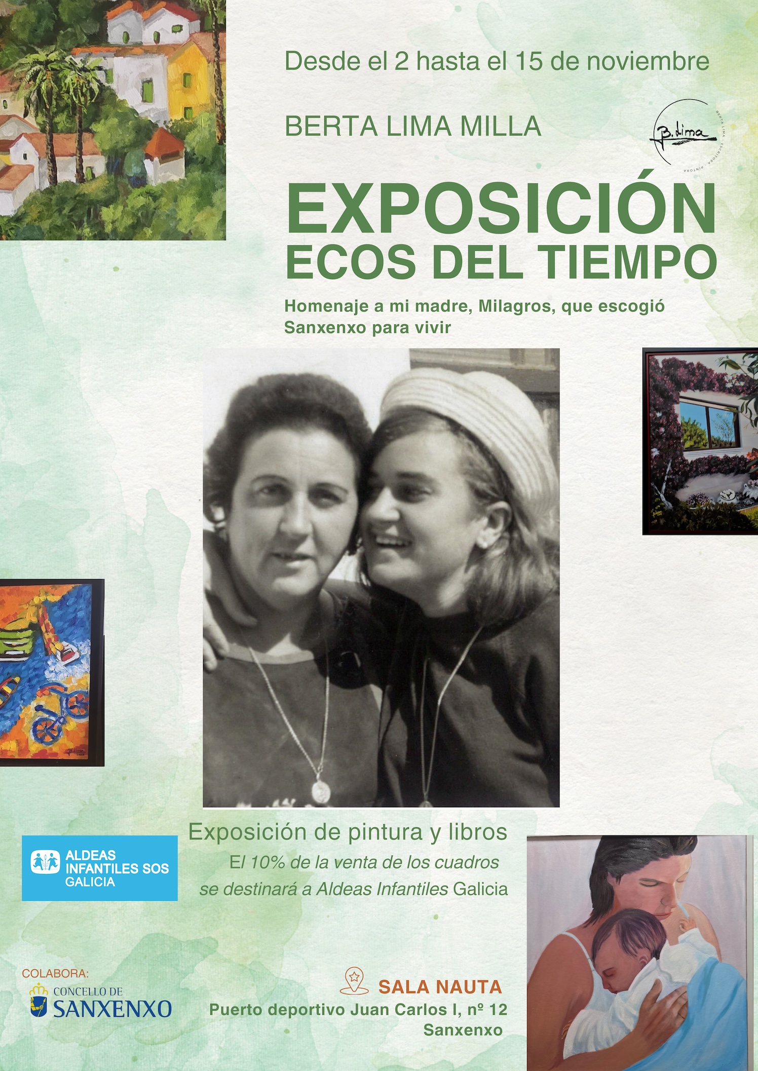 LA EXPOSICIÓN DE PINTURA Y LIBROS “ECOS DEL TIEMPO” DE BERTA LIMA MILLA LLEGA A SANXENXO