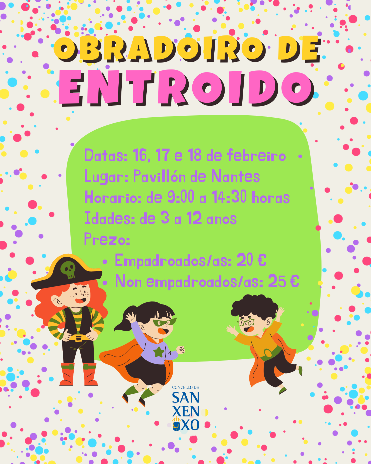 EL CONCELLO ORGANIZA OBRADOIROS DE ENTROIDO EN EL PABELLÓN DE NANTES DURANTE LAS VACACIONES ESCOLARES